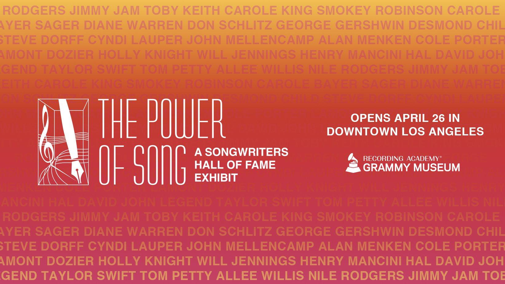 Graphic featuring artwork for the GRAMMY Museum's 'The Power of Song: A Songwriters Hall of Fame Exhibit '
